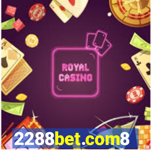 2288bet.com8