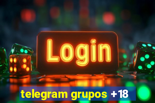 telegram grupos +18