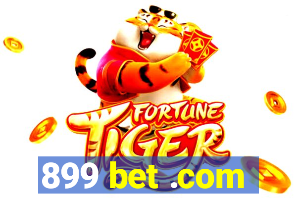 899 bet .com