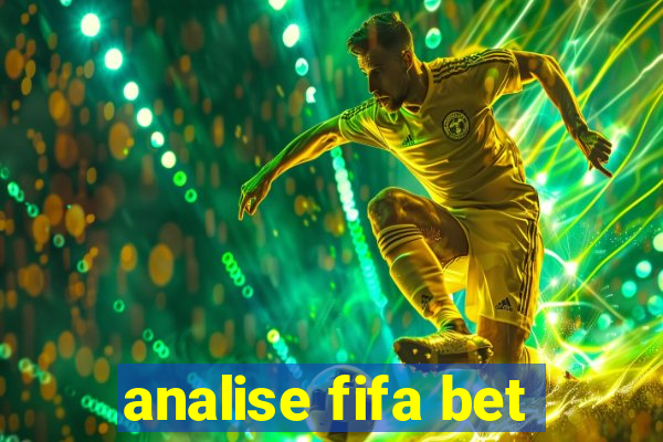 analise fifa bet