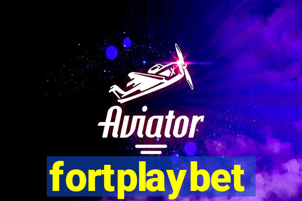 fortplaybet