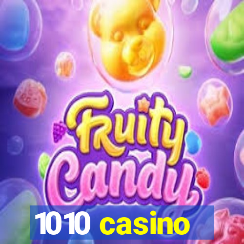 1010 casino