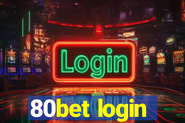 80bet login