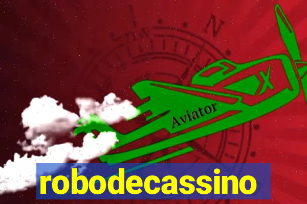 robodecassino