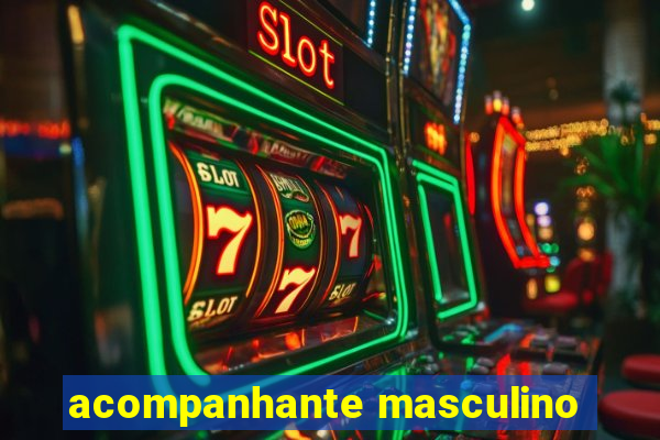 acompanhante masculino