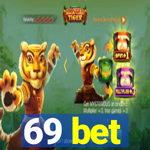 69 bet