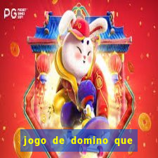 jogo de domino que ganha dinheiro