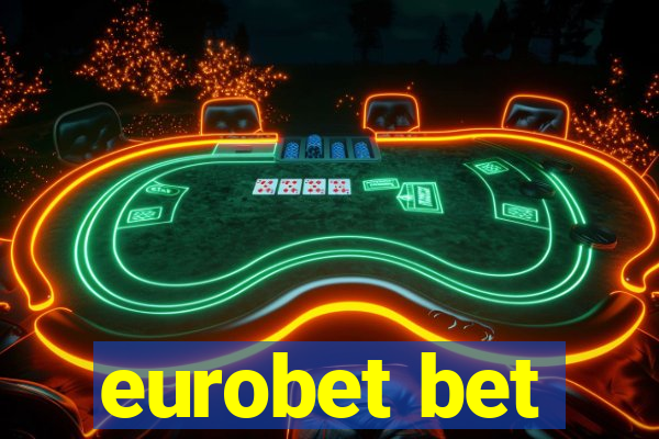 eurobet bet