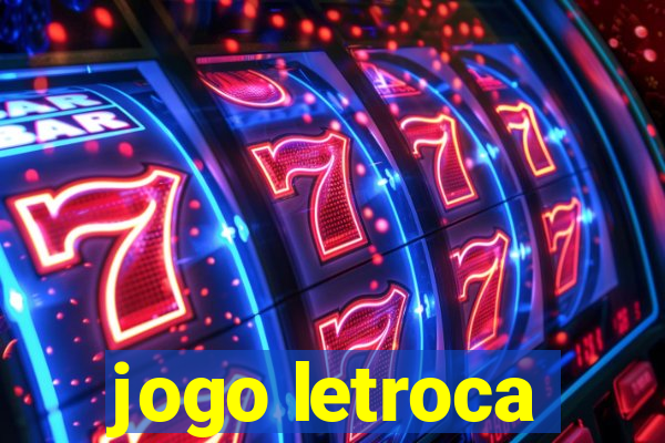 jogo letroca