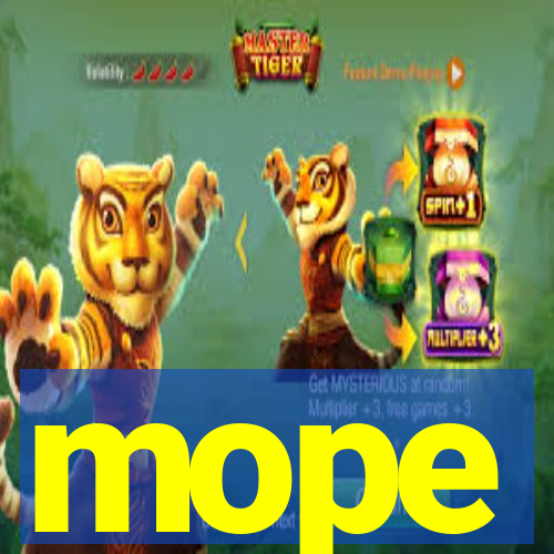 mope