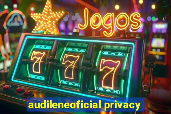 audileneoficial privacy