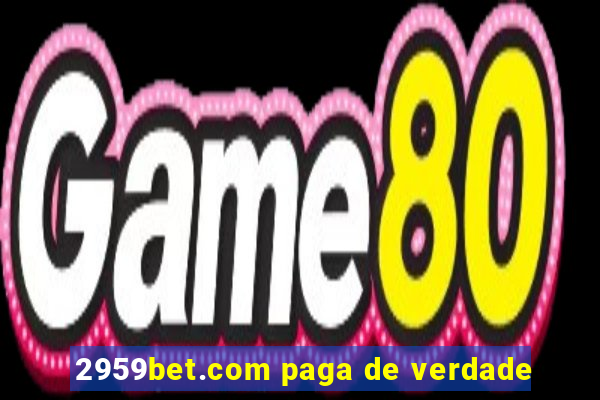 2959bet.com paga de verdade