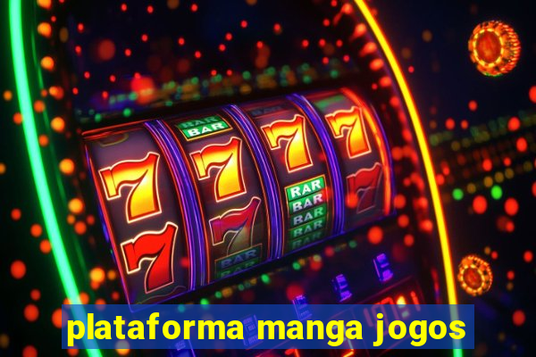 plataforma manga jogos