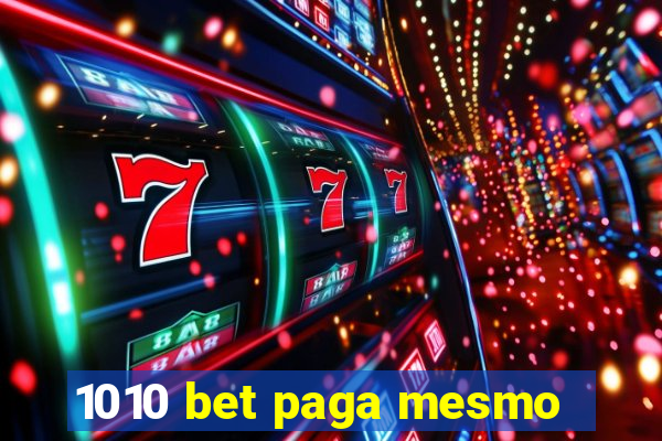 1010 bet paga mesmo