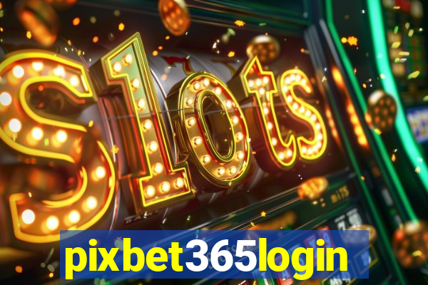 pixbet365login