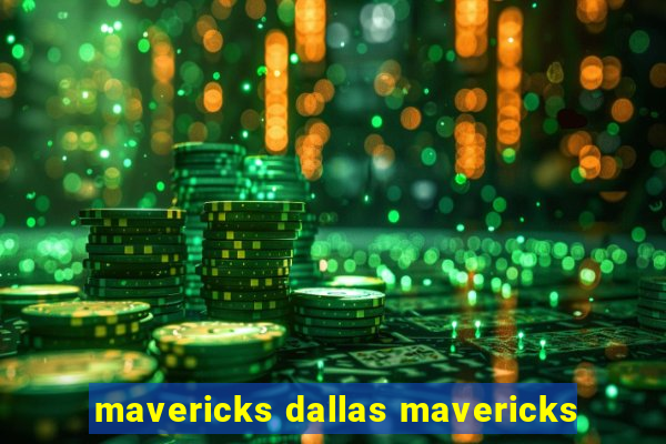 mavericks dallas mavericks