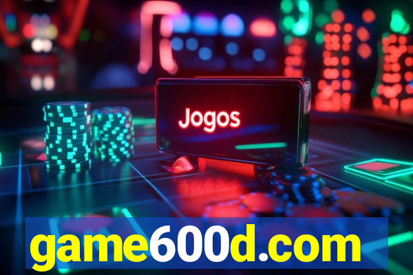 game600d.com