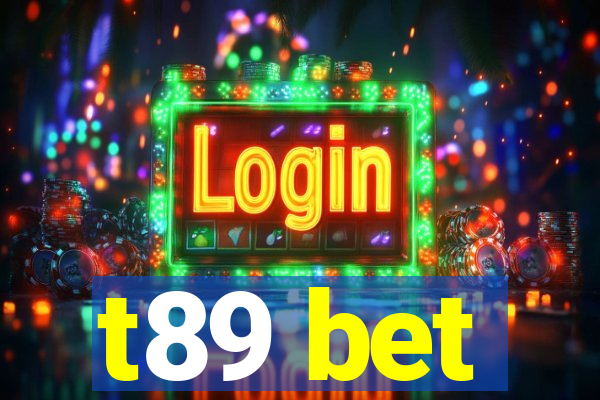 t89 bet