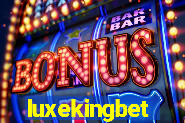 luxekingbet