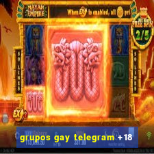 grupos gay telegram +18