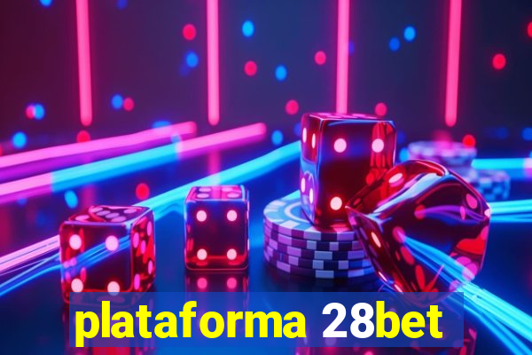 plataforma 28bet