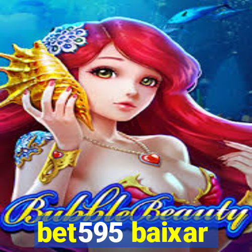 bet595 baixar