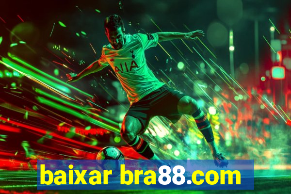 baixar bra88.com