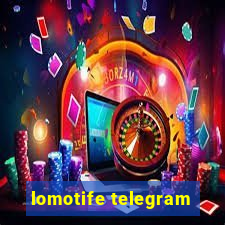 lomotife telegram