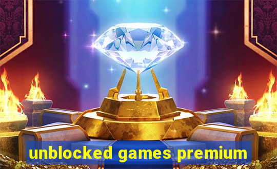 unblocked games premium