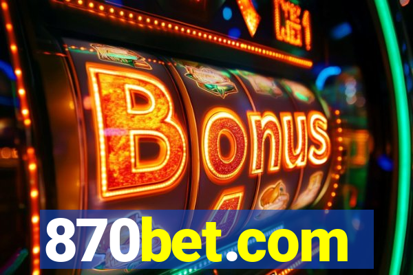 870bet.com