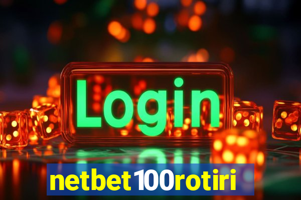 netbet100rotiri