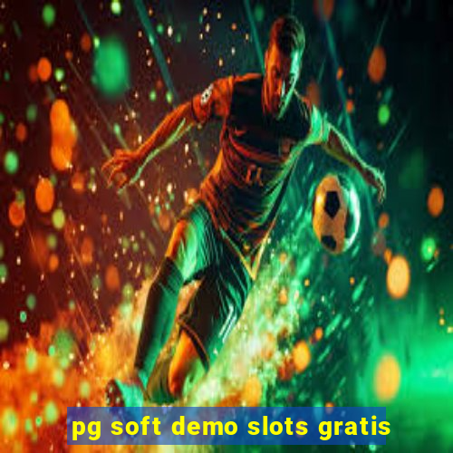 pg soft demo slots gratis