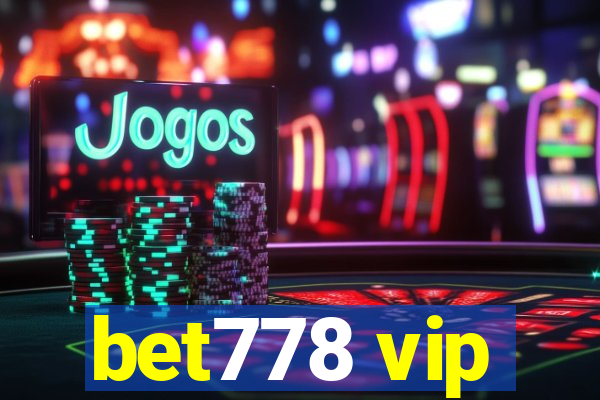 bet778 vip