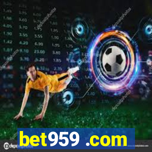 bet959 .com