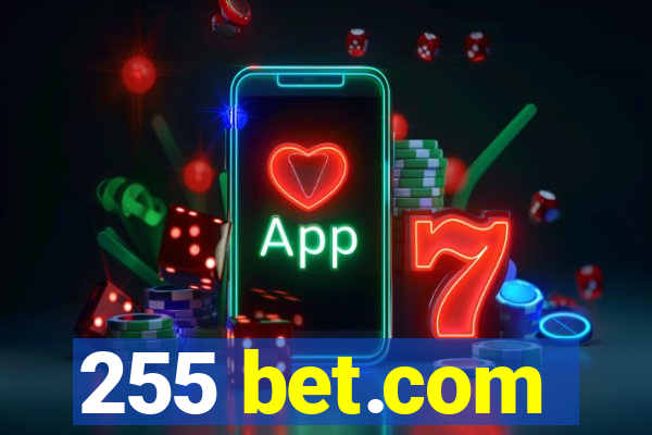 255 bet.com