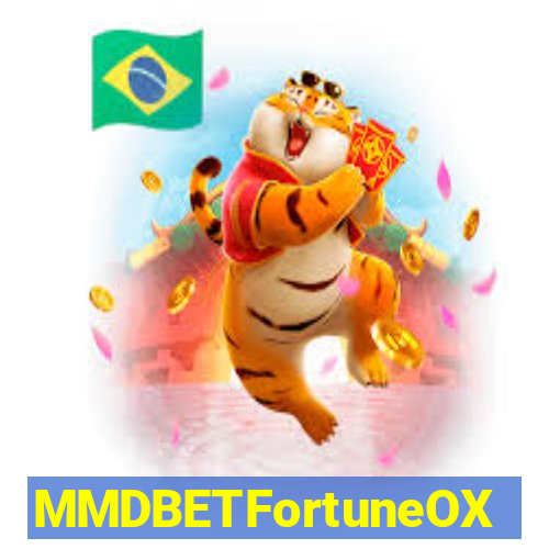 MMDBETFortuneOX