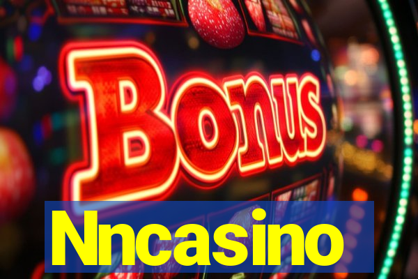 Nncasino