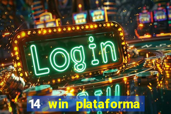 14 win plataforma de jogos