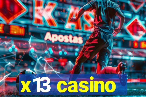 x13 casino