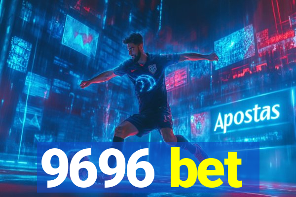 9696 bet