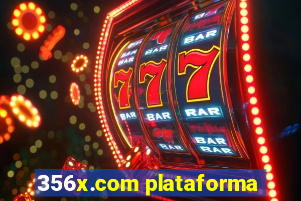 356x.com plataforma