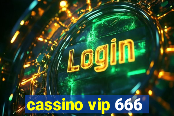 cassino vip 666