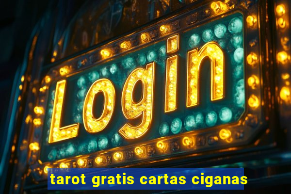 tarot gratis cartas ciganas