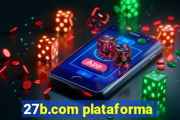 27b.com plataforma