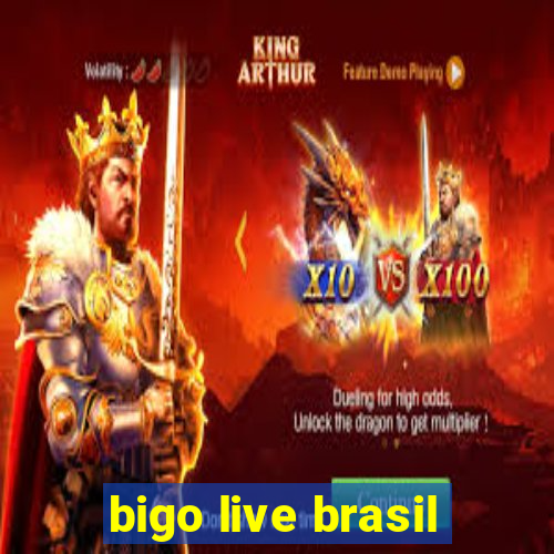 bigo live brasil