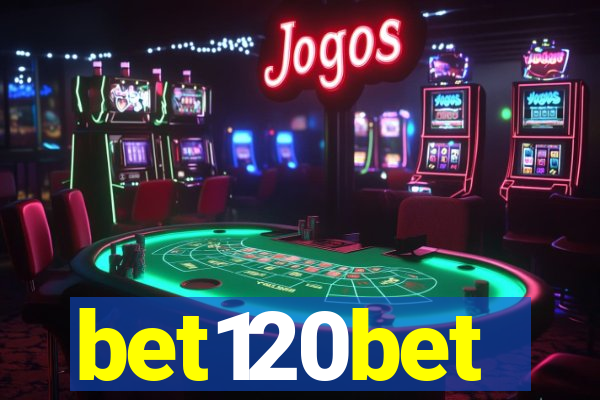 bet120bet