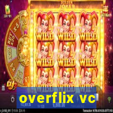 overflix vc