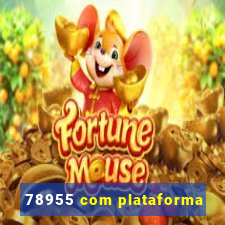 78955 com plataforma