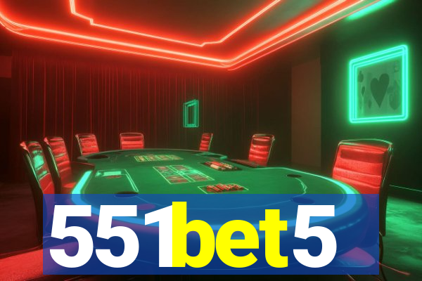 551bet5