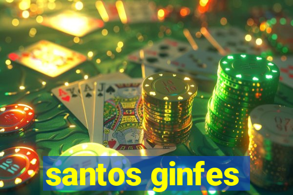 santos ginfes